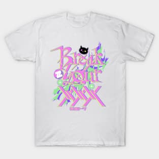 Towa Break Your XXX T-Shirt